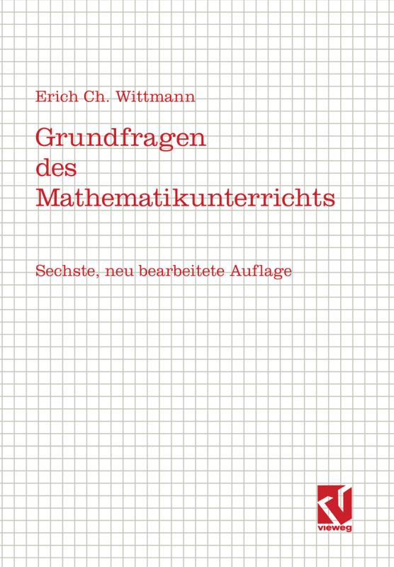 Cover-Bild Grundfragen des Mathematikunterrichts