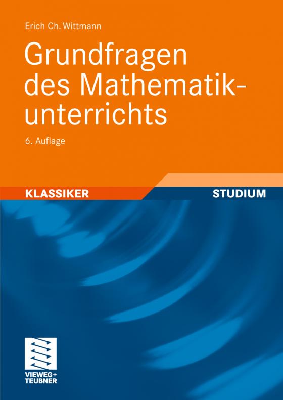 Cover-Bild Grundfragen des Mathematikunterrichts