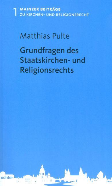 Cover-Bild Grundfragen des Staatskirchen- und Religionsrechts