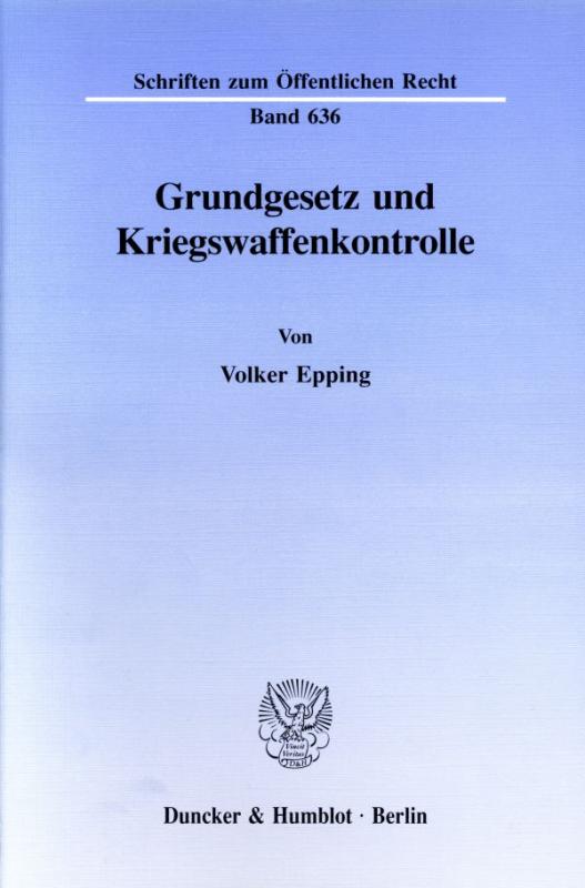 Cover-Bild Grundgesetz und Kriegswaffenkontrolle.