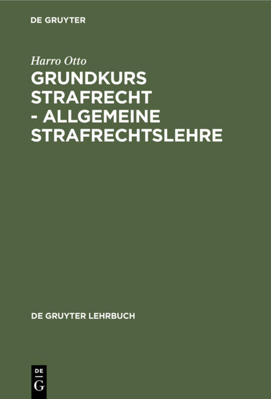 Cover-Bild Grundkurs Strafrecht - Allgemeine Strafrechtslehre