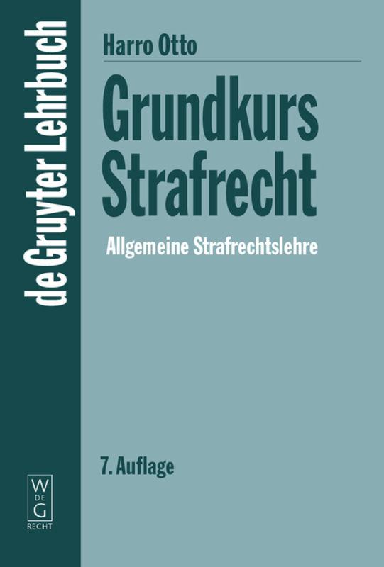Cover-Bild Grundkurs Strafrecht - Allgemeine Strafrechtslehre