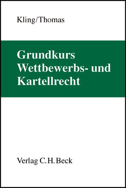 Cover-Bild Grundkurs Wettbewerbs- und Kartellrecht