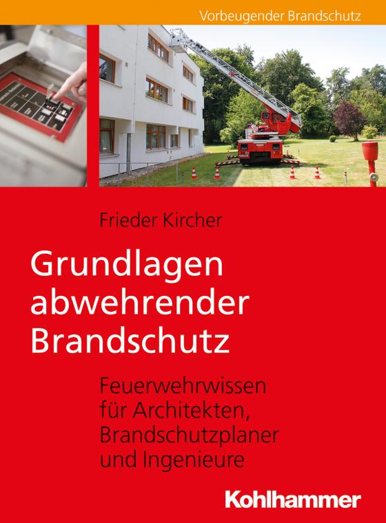 Cover-Bild Grundlagen abwehrender Brandschutz