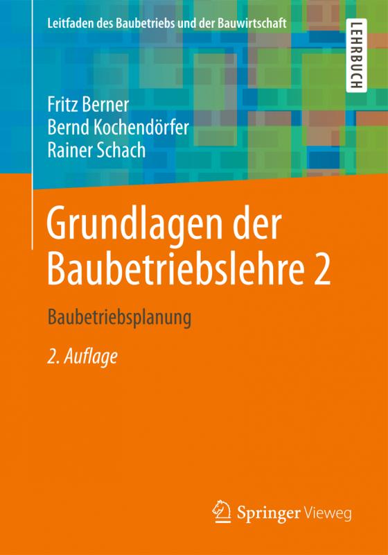 Cover-Bild Grundlagen der Baubetriebslehre 2