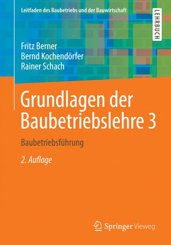Cover-Bild Grundlagen der Baubetriebslehre 3