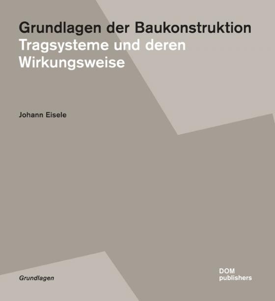 Cover-Bild Grundlagen der Baukonstruktion