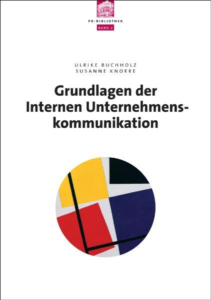 Cover-Bild Grundlagen der internen Unternehmenskommunikation