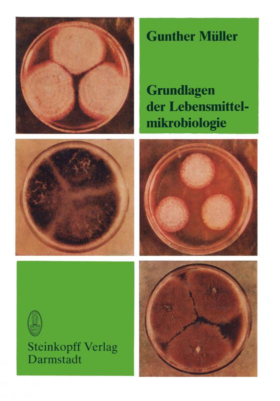 Cover-Bild Grundlagen der Lebensmittelmikrobiologie