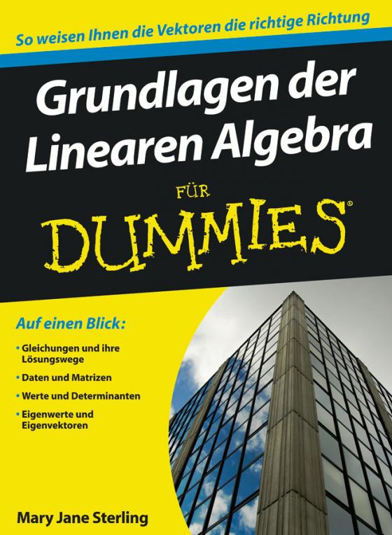 Cover-Bild Grundlagen der Linearen Algebra für Dummies