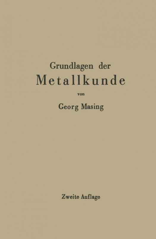 Cover-Bild Grundlagen der Metallkunde in anschaulicher Darstellung