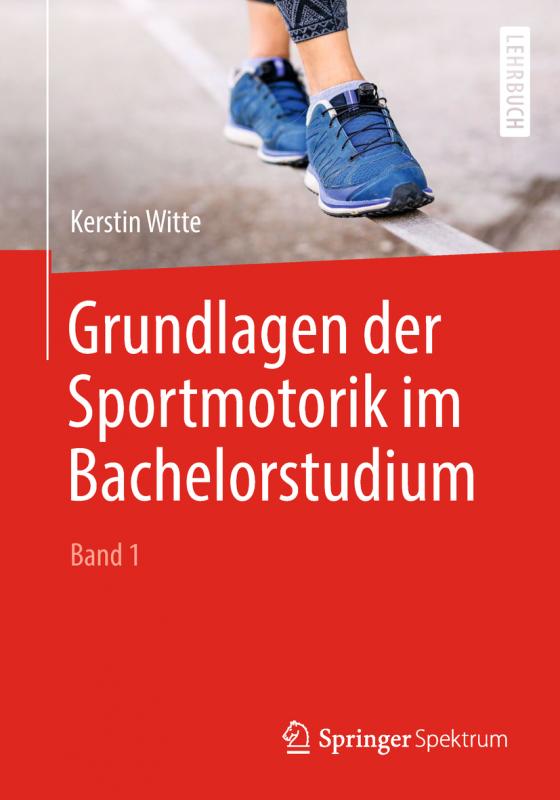 Cover-Bild Grundlagen der Sportmotorik im Bachelorstudium (Band 1)