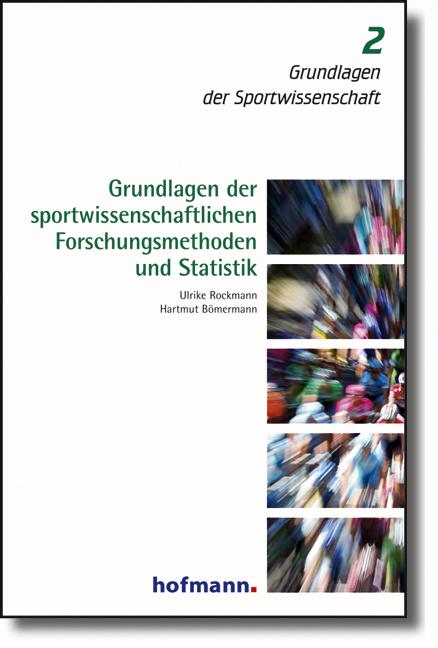 Cover-Bild Grundlagen der sportwissenschaftlichen Forschungsmethoden und Statistik