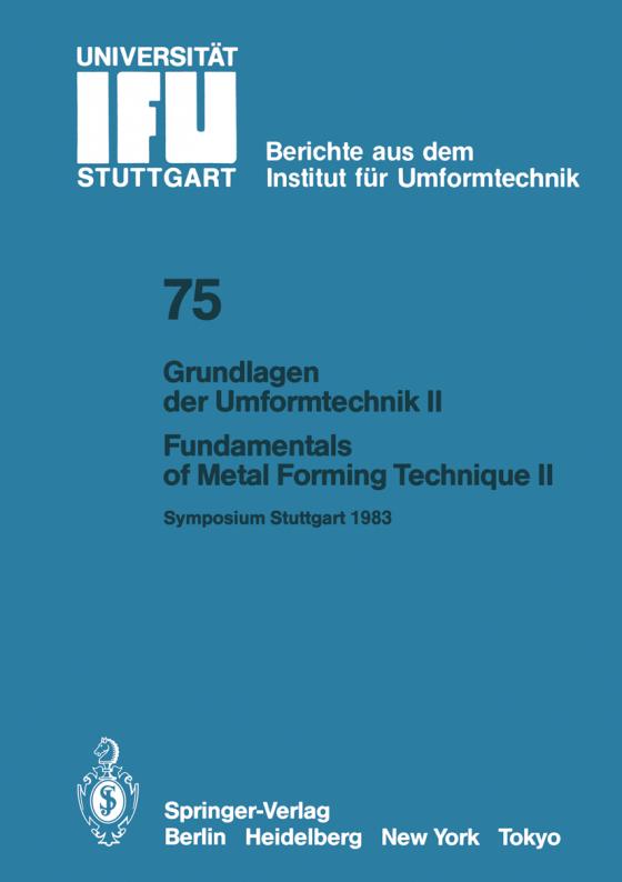 Cover-Bild Grundlagen der Umformtechnik — Stand und Entwicklungstrends / Fundamentals of Metal Forming Technique — State and Trends