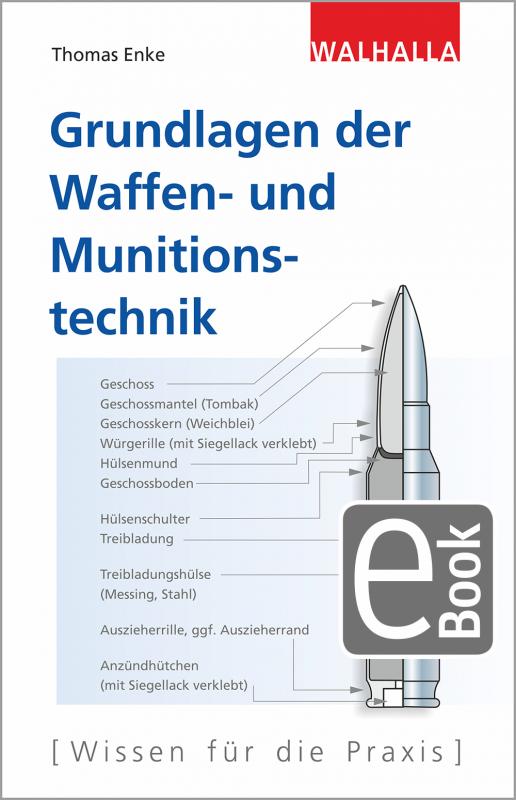 Cover-Bild Grundlagen der Waffen- und Munitionstechnik