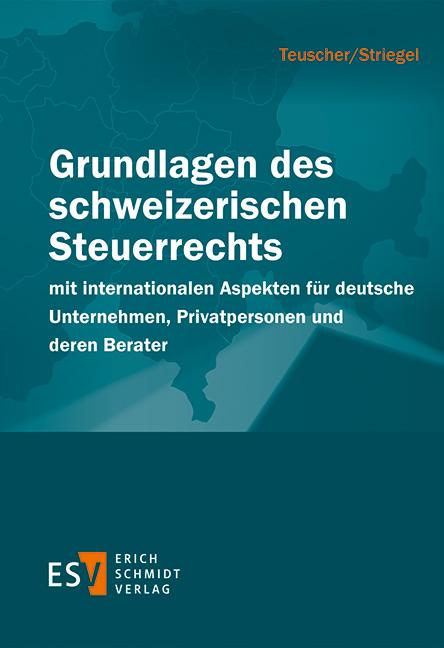 Cover-Bild Grundlagen des schweizerischen Steuerrechts