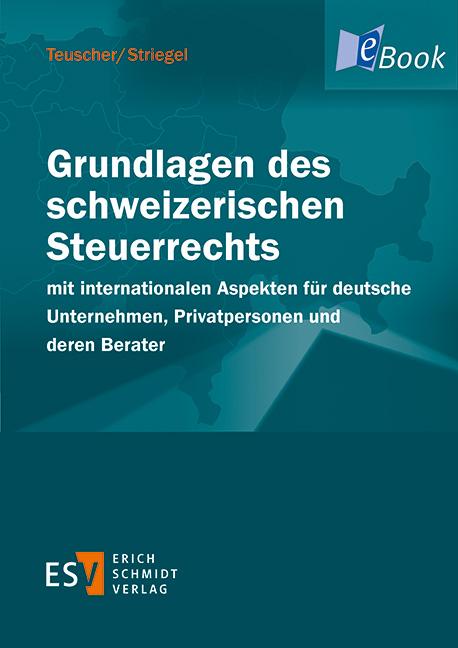 Cover-Bild Grundlagen des schweizerischen Steuerrechts