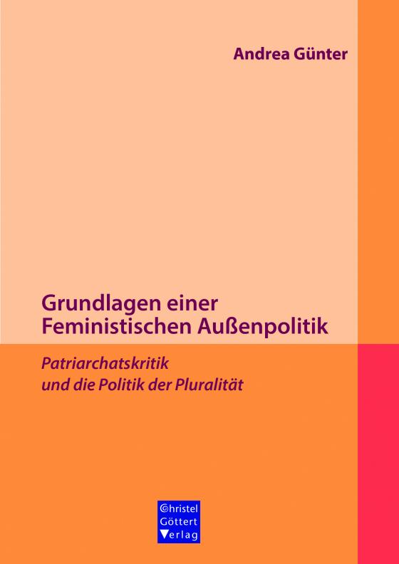 Cover-Bild Grundlagen einer Feministischen Außenpolitik