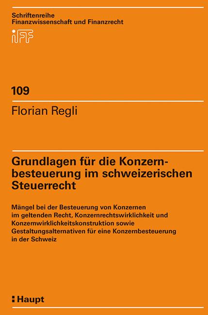 Cover-Bild Grundlagen für die Konzernbesteuerung im schweizerischen Steuerrecht