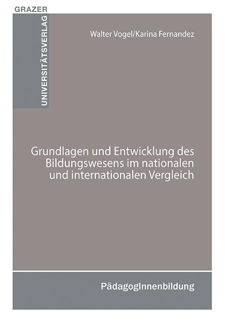 Cover-Bild Grundlagen und Entwicklung des Bildungswesens im nationalen und internationalen Vergleich