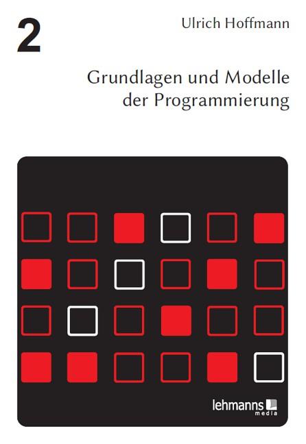 Cover-Bild Grundlagen und Modelle der Programmierung