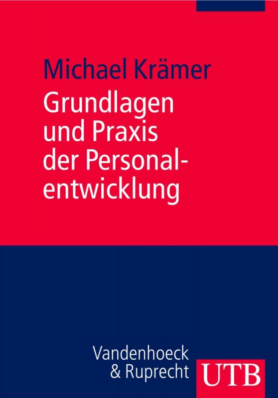 Cover-Bild Grundlagen und Praxis der Personalentwicklung