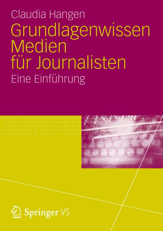 Cover-Bild Grundlagenwissen Medien für Journalisten