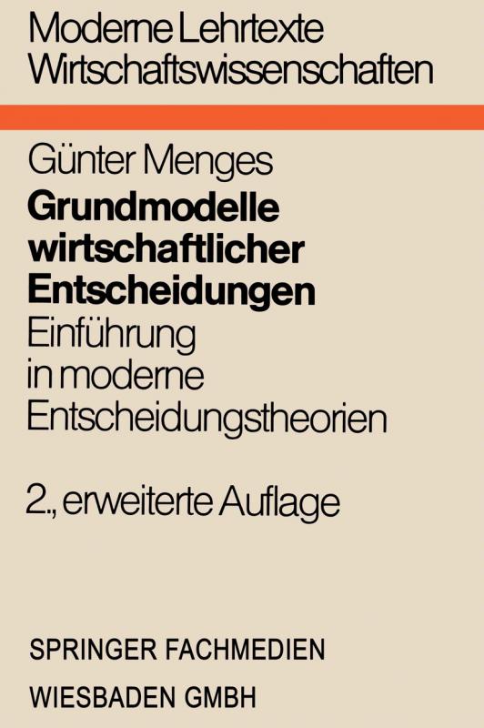 Cover-Bild Grundmodelle wirtschaftlicher Entscheidungen