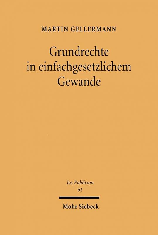 Cover-Bild Grundrechte im einfachgesetzlichen Gewand