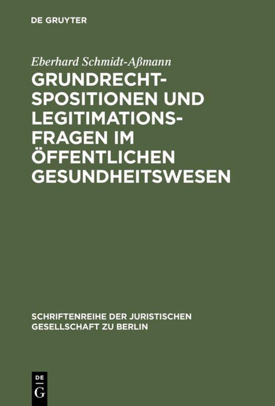 Cover-Bild Grundrechtspositionen und Legitimationsfragen im öffentlichen Gesundheitswesen