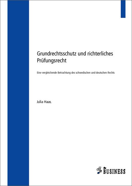 Cover-Bild Grundrechtsschutz und richterliches Prüfungsrecht