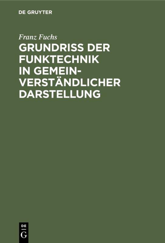 Cover-Bild Grundriß der Funktechnik in gemeinverständlicher Darstellung