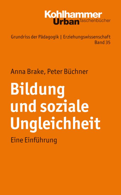 Cover-Bild Grundriss der Pädagogik /Erziehungswissenschaft / Bildung und soziale Ungleichheit