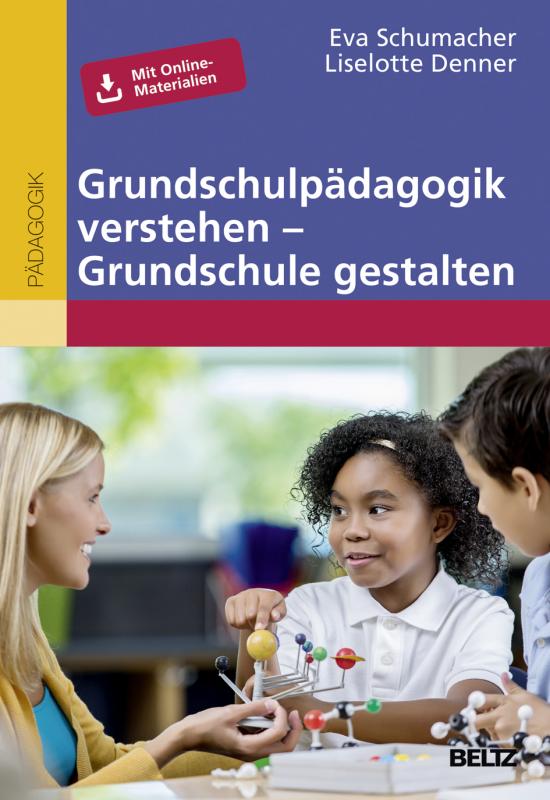 Cover-Bild Grundschulpädagogik verstehen – Grundschule gestalten