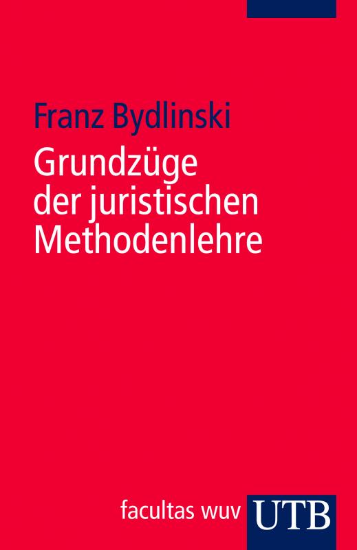 Cover-Bild Grundzüge der juristischen Methodenlehre