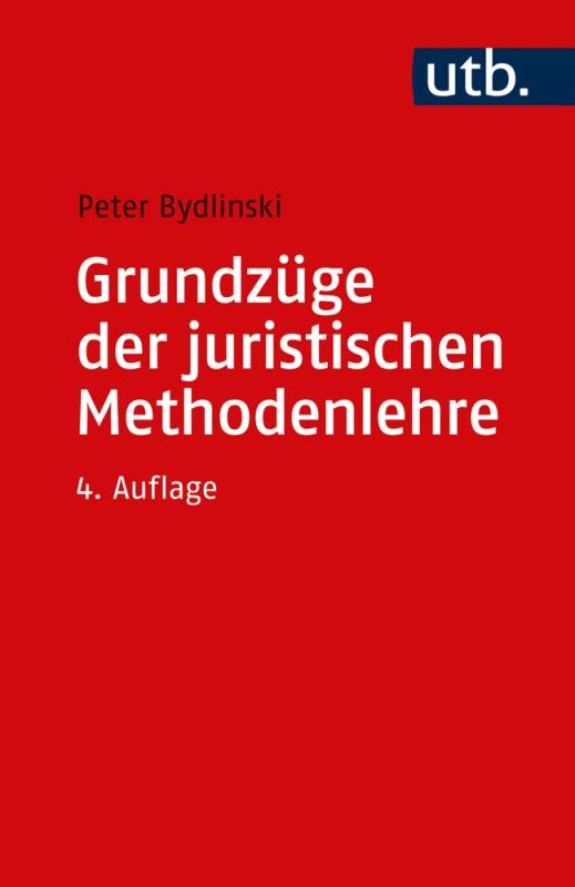 Cover-Bild Grundzüge der juristischen Methodenlehre