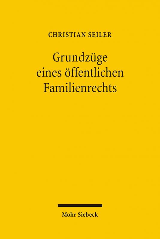 Cover-Bild Grundzüge eines öffentlichen Familienrechts