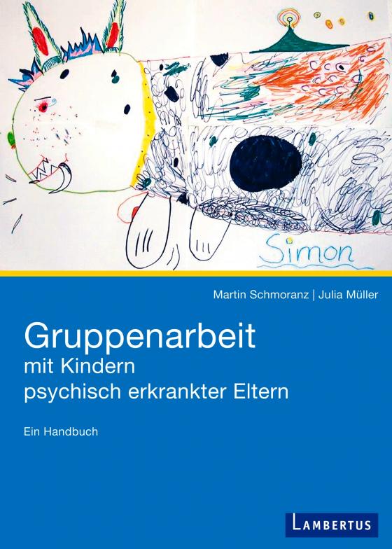 Cover-Bild Gruppenarbeit mit Kindern psychisch kranker Eltern