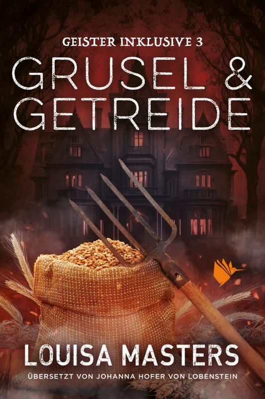 Cover-Bild Grusel und Getreide