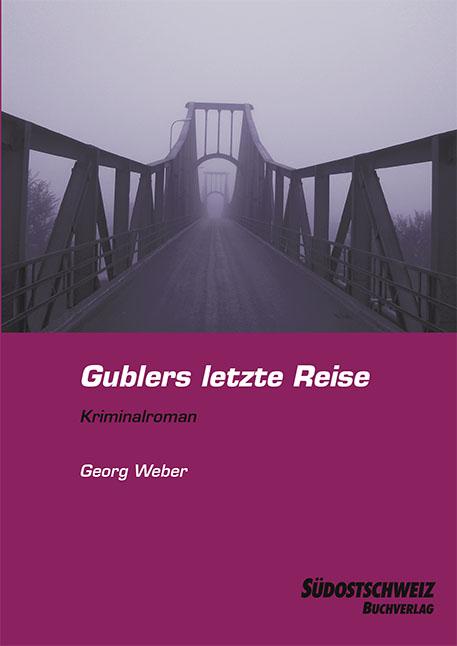 Cover-Bild Gublers letzte Reise