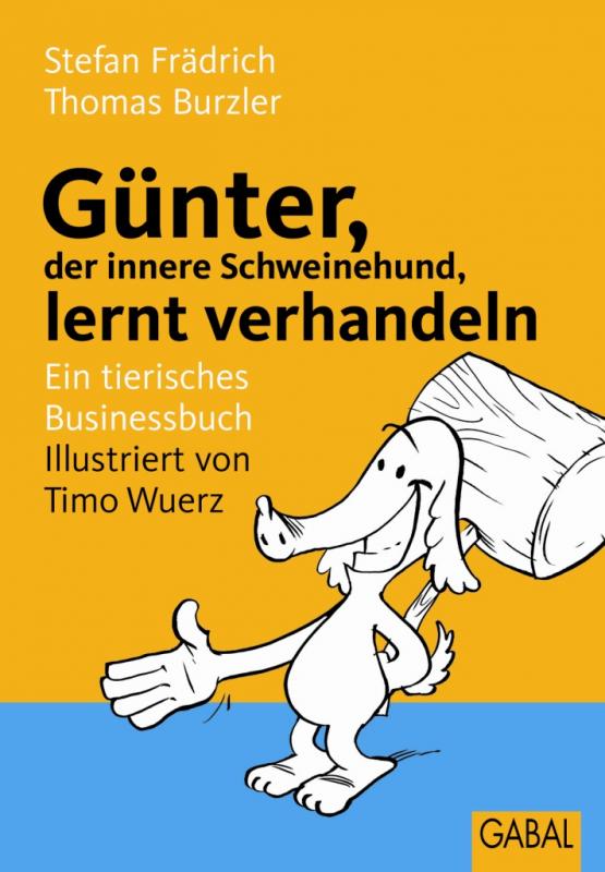 Cover-Bild Günter, der innere Schweinehund, lernt verhandeln