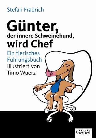 Cover-Bild Günter, der innere Schweinehund, wird Chef