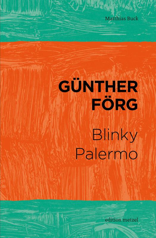 Cover-Bild Günther Förg – Blinky Palermo