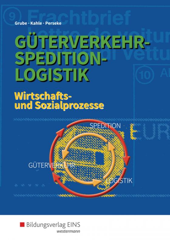 Cover-Bild Güterverkehr - Spedition - Logistik