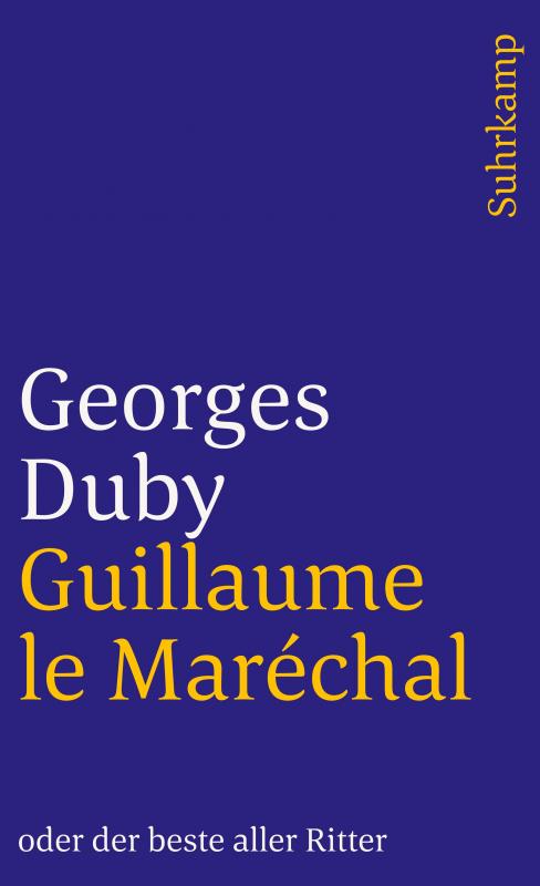 Cover-Bild Guillaume le Maréchal oder der beste aller Ritter