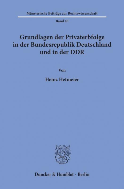 Cover-Bild Gundlagen der Privaterbfolge in der Bundesrepublik Deutschland und in der DDR.