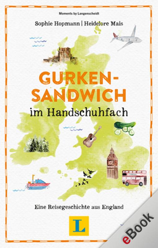 Cover-Bild Gurkensandwich im Handschuhfach