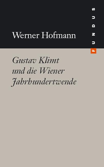 Cover-Bild Gustav Klimt und die Wiener Jahrhundertwende