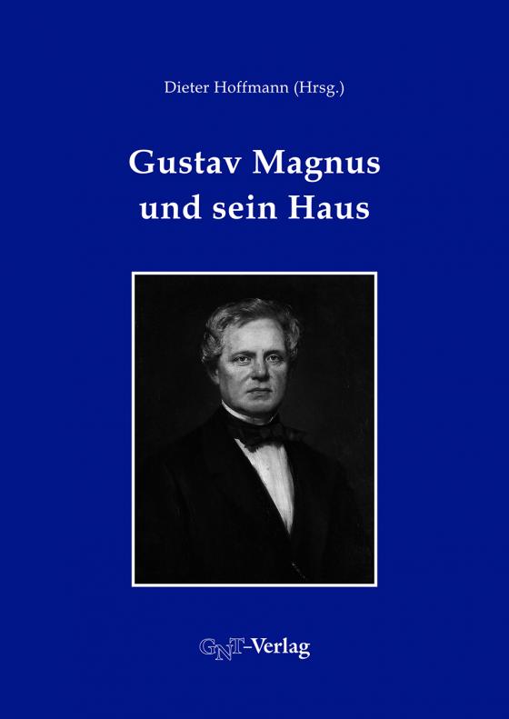 Cover-Bild Gustav Magnus und sein Haus