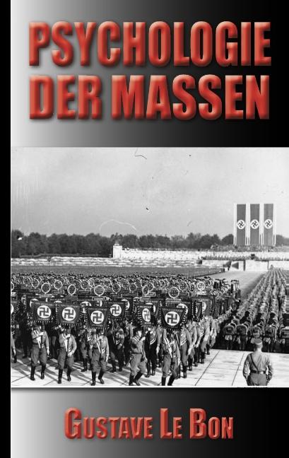 Cover-Bild Gustave Le Bon: Psychologie der Massen